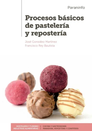 PROCESOS BÁSICOS DE PASTELERÍA Y REPOSTERÍA - Imagen 2